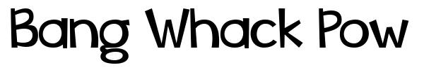 Bang Whack Pow font preview